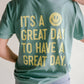 It's A Great Day Tee - Seafoam 