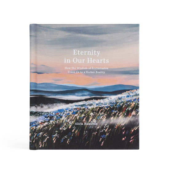Eternity In Our Hearts Bible Study